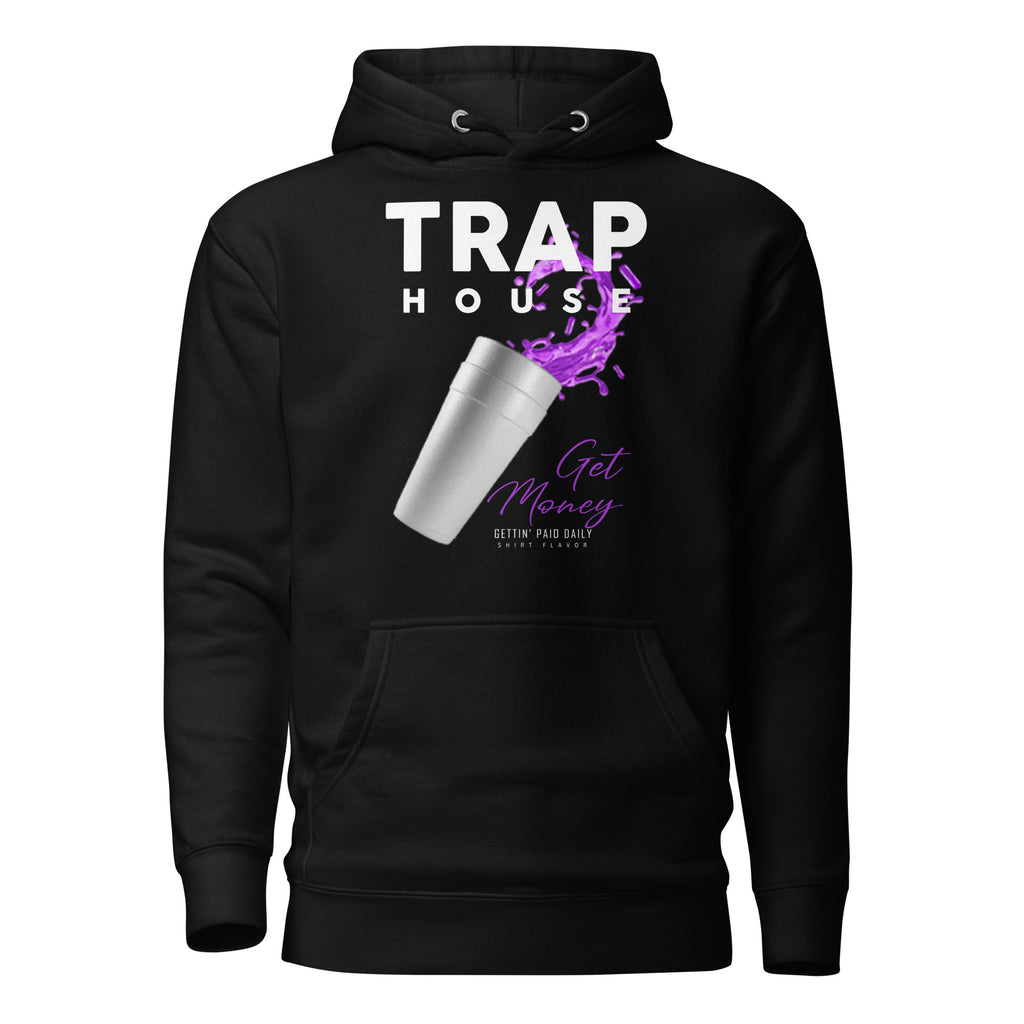 Trap House Premium Hoodie-Shirt Flavor