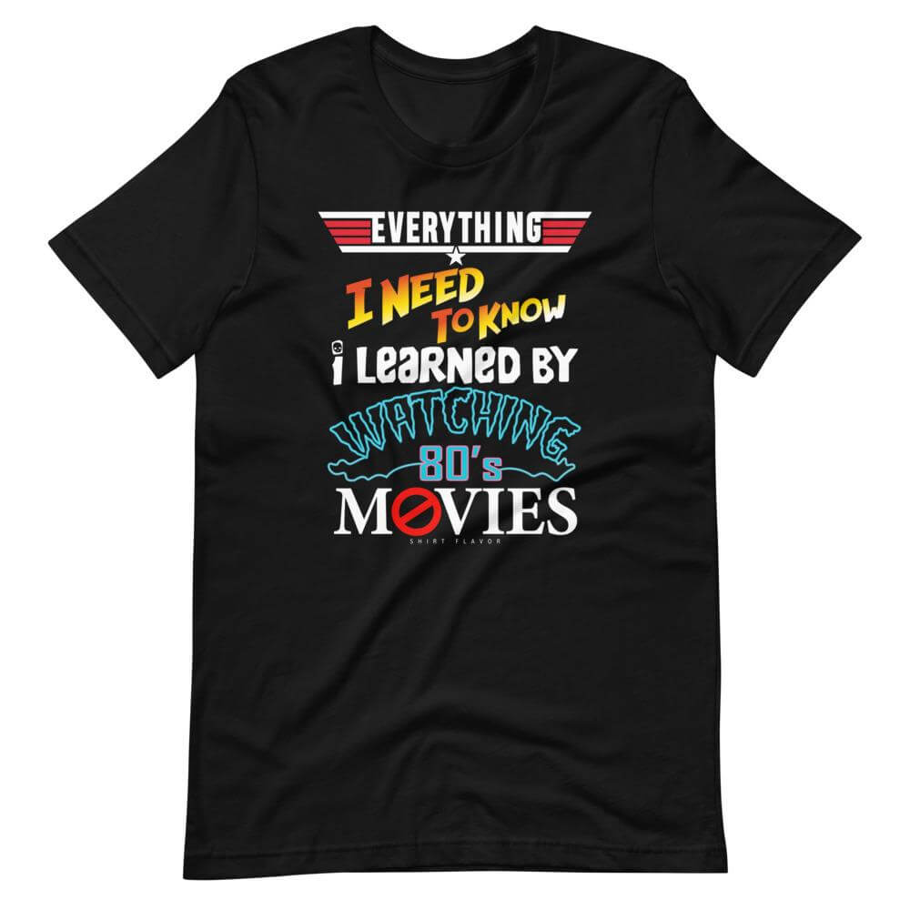 Everything 80's Movies T-Shirt-Shirt Flavor