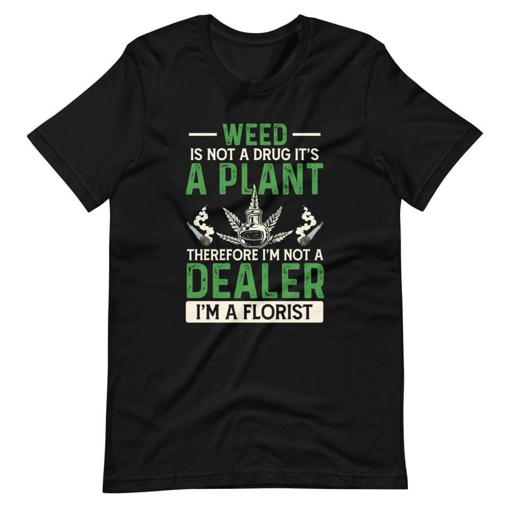 I'm A Florist T-Shirt-Shirt Flavor