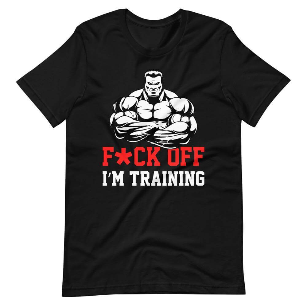 I'm Training T-Shirt-Shirt Flavor