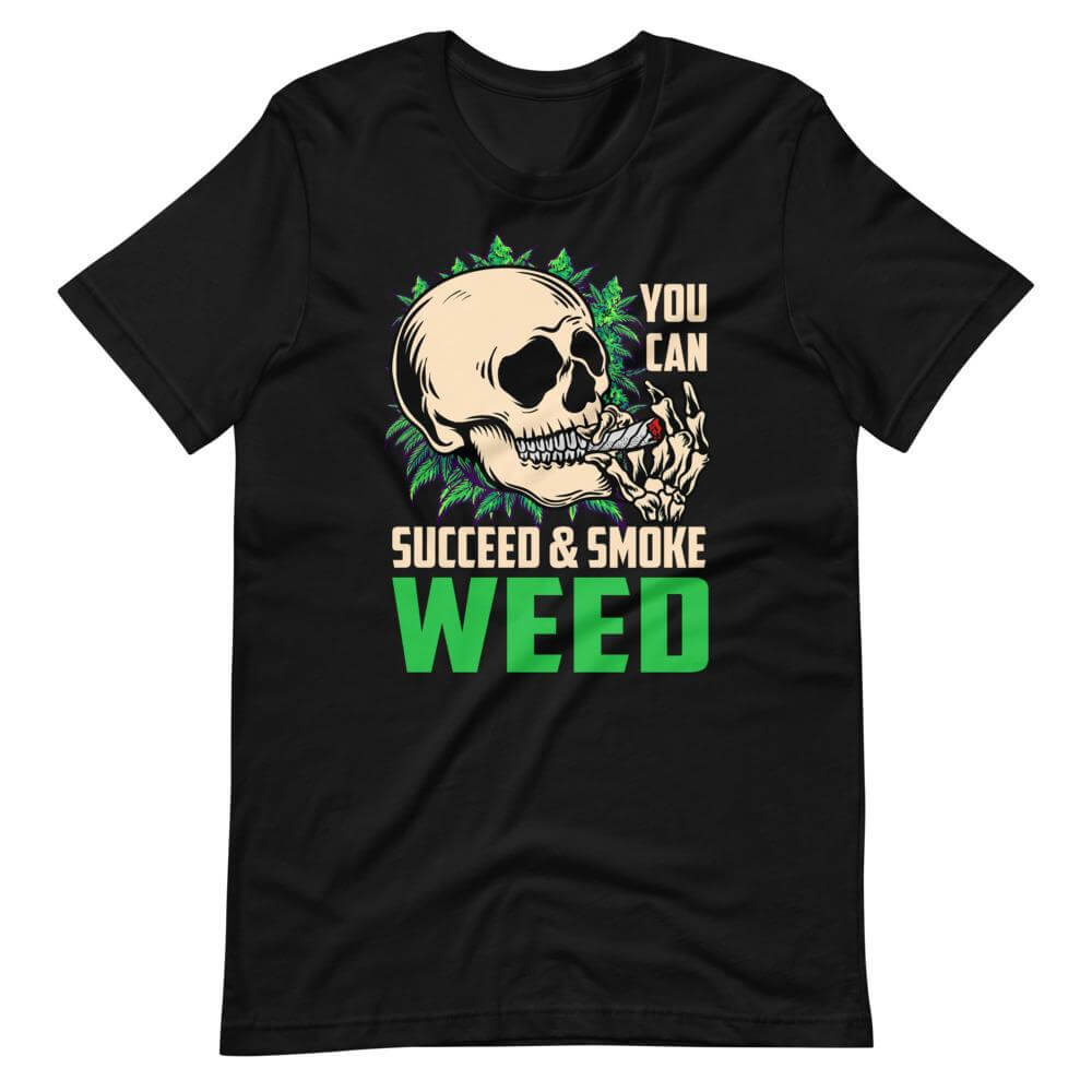 Succeed And Smoke Weed T-Shirt-Shirt Flavor