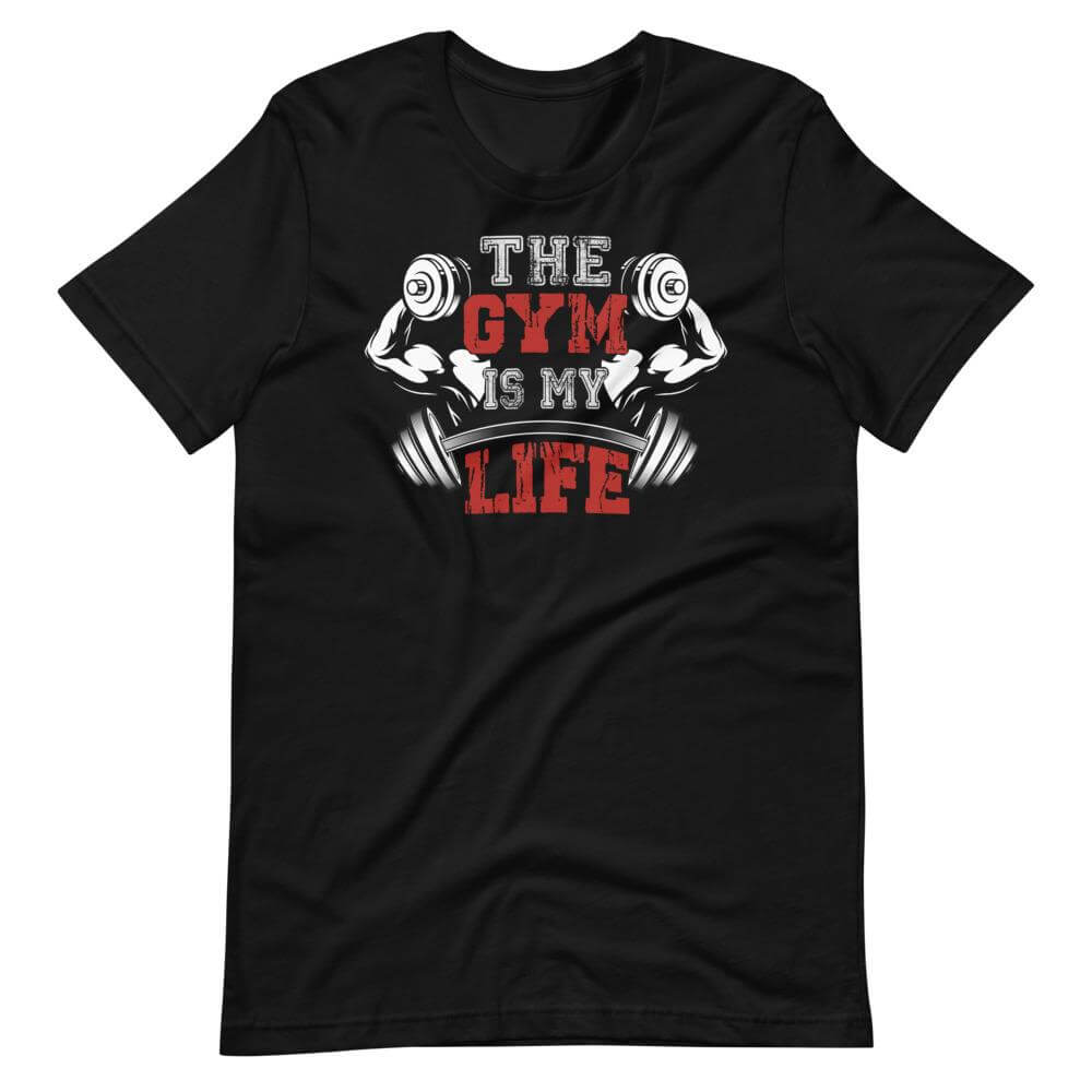 The Gym Is My Life T-Shirt-Shirt Flavor