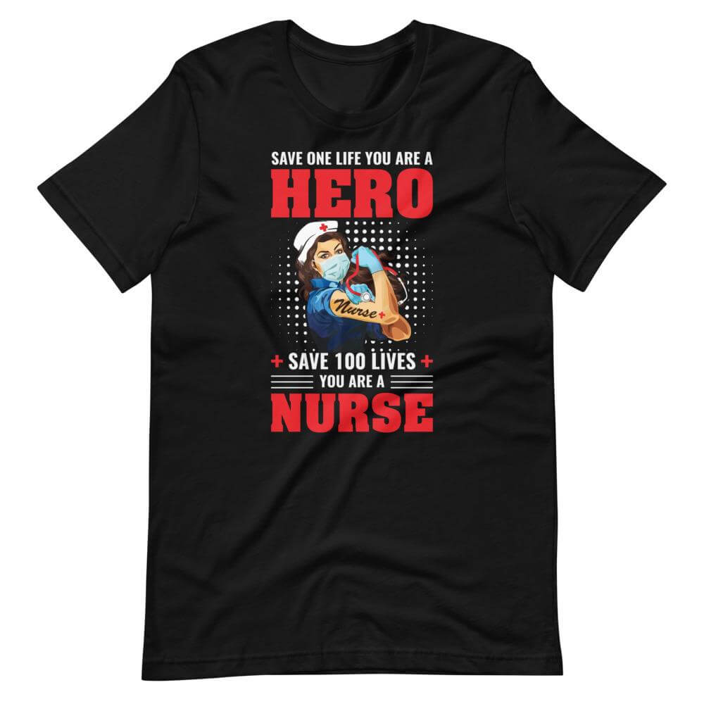You Are A Nurse T-Shirt-Shirt Flavor